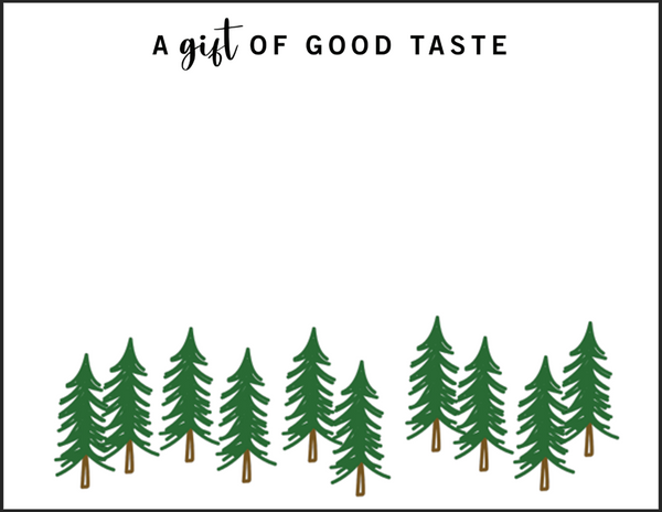 Row of green trees with 'A gift of good taste' text on a white backgrounded TASTE personalized Gift Card